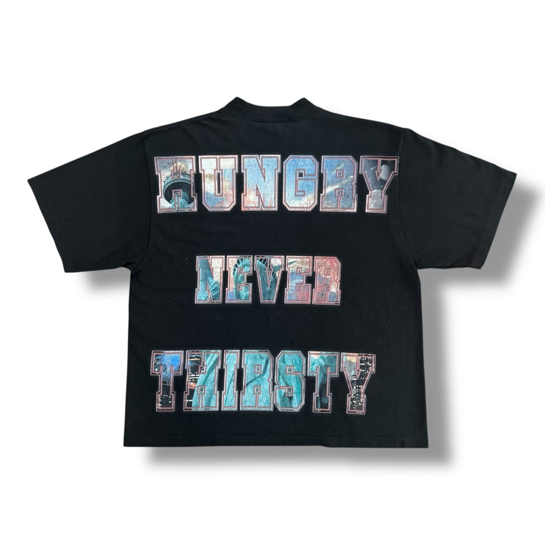 Hungry Never Thirsty Tee’s